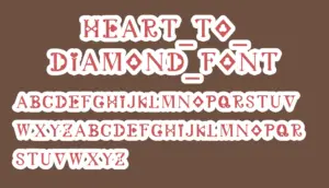 HEART to DIAMOND font