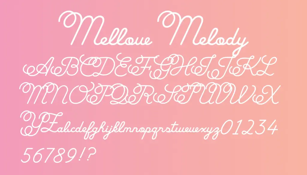 Mellow Melody