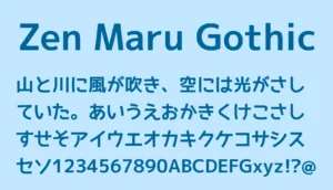 Zen Maru Gothic