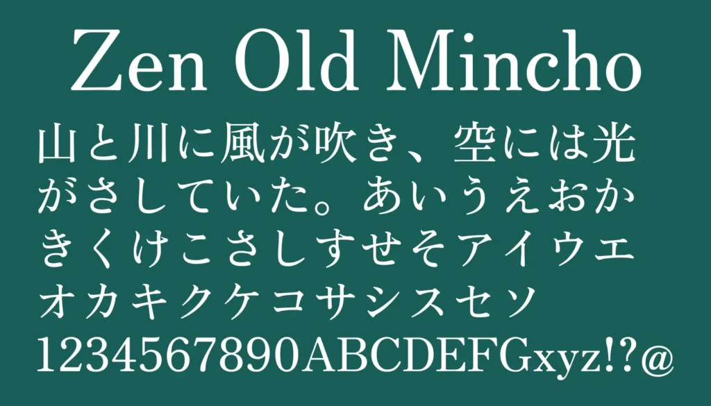 Zen Old Mincho